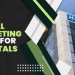Digital Marketing Guide for Hospitals